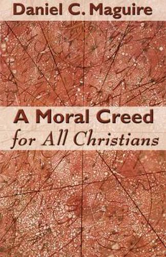 Cover image for A Moral Creed for All Christians