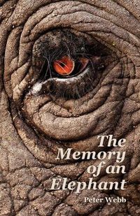 Cover image for The Memory of an Elephant