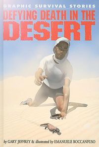 Cover image for Defying Death in the Desert