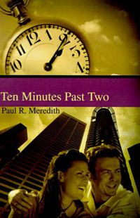 Cover image for Ten Minutes Past Two