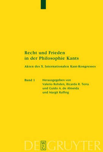 Cover image for Recht und Frieden in der Philosophie Kants: Akten des X. Internationalen Kant-Kongresses