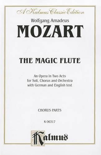 Cover image for The Magic Flute: German, English Language Edition, Chorus Parts