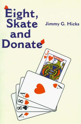 Cover image for Eight, Skate and Donate