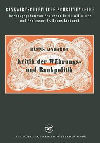 Cover image for Kritik Der Wahrungs- Und Bankpolitik