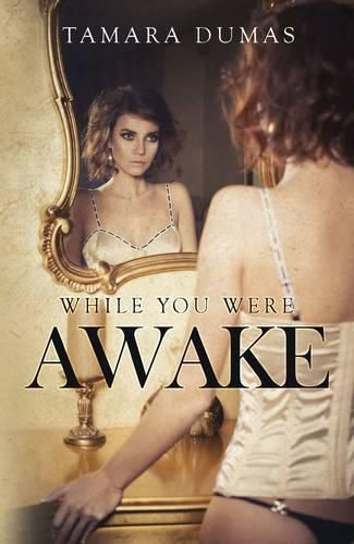 Cover image for While You Were Awake