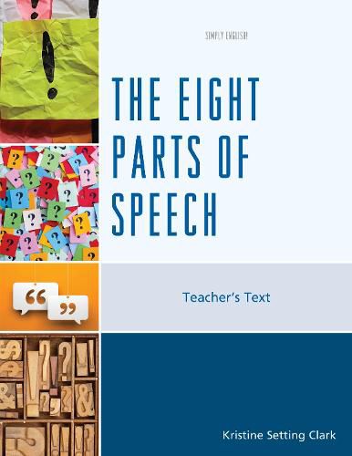 Cover image for The Eight Parts of Speech: Teacher's Text