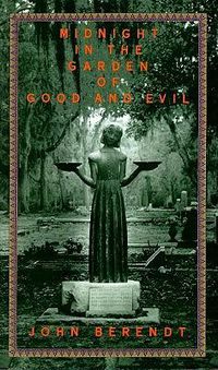 Cover image for Midnight in the Garden of Good and Evil