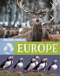 Cover image for Wildlife Worlds: Europe