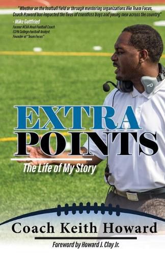 Cover image for Extra Points: The Life of My Story