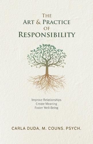 Cover image for The Art & Practice of Responsibility