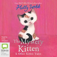 Cover image for The Mystery Kitten and Other Kitten Tales