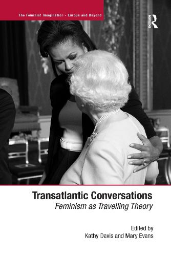 Cover image for Transatlantic Conversations: Feminism as Travelling Theory