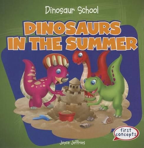 Cover image for Dinosaurs in the Summer