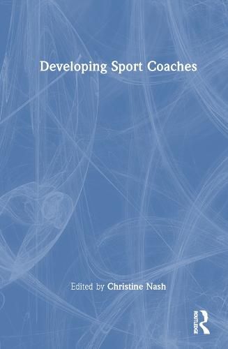 Cover image for Developing Sport Coaches