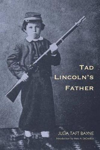 Cover image for Tad Lincoln's Father
