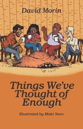 Cover image for Things We've Thought of Enough