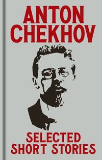 Cover image for Anton Chekov's Selected Short Stories