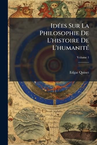 Cover image for IdA(c)es Sur La Philosophie De L'histoire De L'humanitA(c)