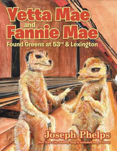 Cover image for Yetta Mae and Fannie Mae Found Greens at 53rd & Lexington