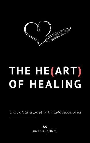 Cover image for The Heart Of Healing