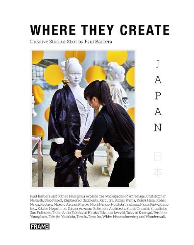Where They Create Japan: Creative Studios Shot by Paul Barbera