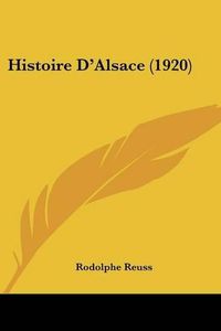 Cover image for Histoire D'Alsace (1920)