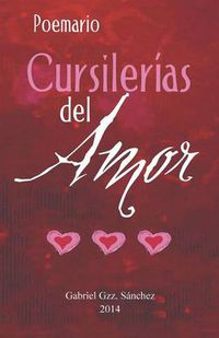 Cover image for Cursilerias del Amor!