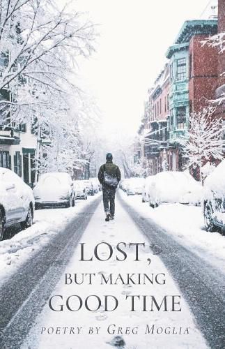 Cover image for Lost But Making Good Time