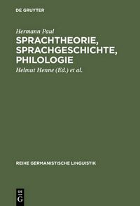 Cover image for Sprachtheorie, Sprachgeschichte, Philologie