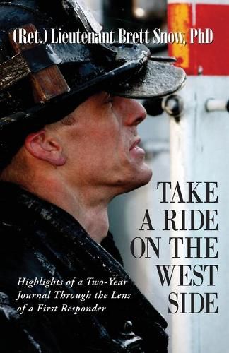 Cover image for Take a Ride on the West Side, Highlights of a Two-Year Journal