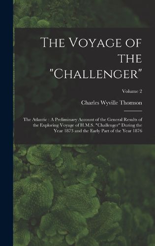 The Voyage of the "Challenger"