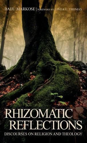 Rhizomatic Reflections: Discourses on Religion and Theology