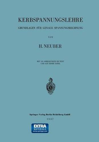 Cover image for Kerbspannungslehre: Grundlagen Fur Genaue Spannungsrechnung
