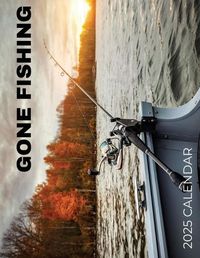 Cover image for Gone Fishing 2025 Calendar