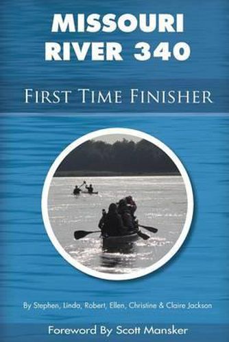 Missouri River 340 First Time Finisher