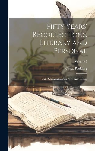 Fifty Years' Recollections, Literary and Personal