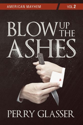 Cover image for Blow Up the Ashes