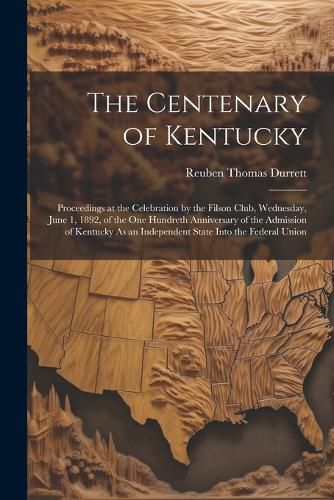 Cover image for The Centenary of Kentucky