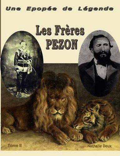 Cover image for Une epopee de legende II: Les Freres Pezon