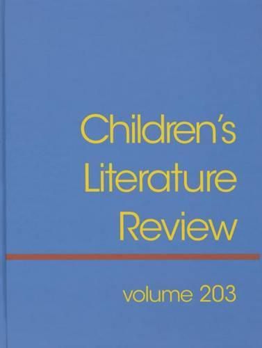 Cover image for Children's Literature Review: Excerts from Reviews, Criticism, and Commentary on Books for Children and Young People