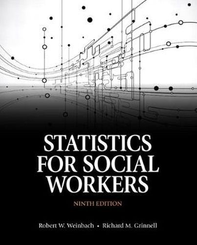 Statistics for Social Workers with Enhanced Pearson eText -- Access Card Package