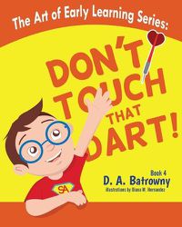 Cover image for Don't Touch That Dart!