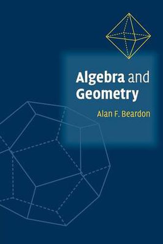 Cover image for Algebra and Geometry