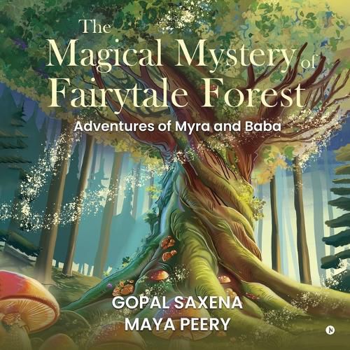 Cover image for The Magical Mystery of Fairytale Forest