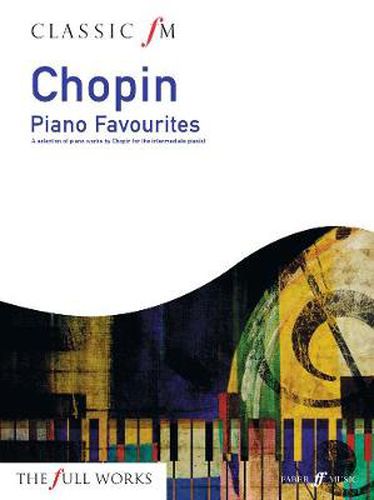 Cover image for Classic FM: Chopin Piano Favourites