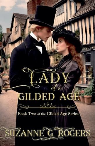 Lady of a Gilded Age