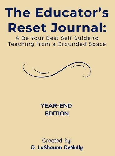 Cover image for The Educator's Reset Journal