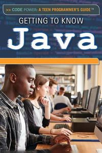 Cover image for Getting to Know Java