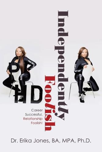 Cover image for Independently Foolish
