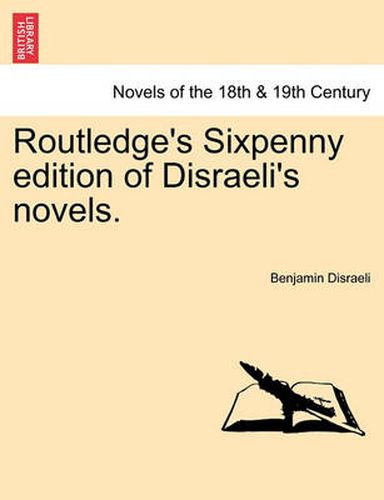 Cover image for Routledge's Sixpenny Edition of Disraeli's Novels.